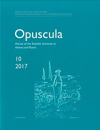 Annual of the Swedish Institutes at Athens and Rome, vol. 10, 2017.