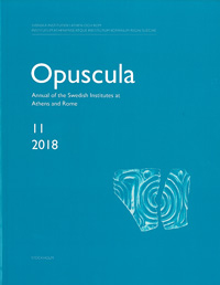 Annual of the Swedish Institutes at Athens and Rome, vol. 11, 2018.