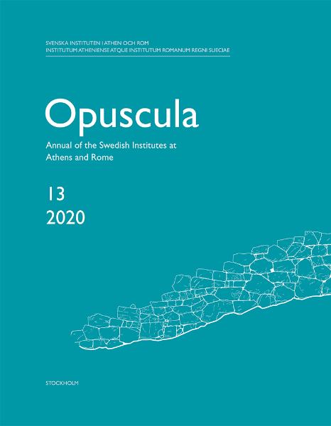 Newly published: Annual of the Swedish Institutes at Athens and Rome, vol. 13, 2019.